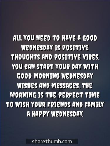 have a nice wednesday quotes